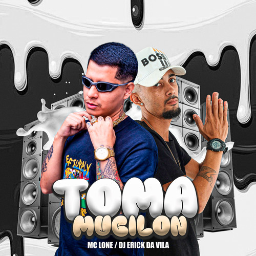 TOMA MUCILON (Explicit)