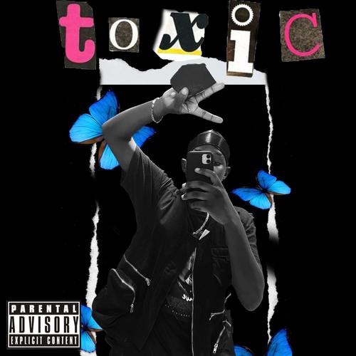 Toxic (Explicit)