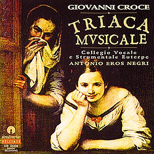 Croce: Triaca musicale - Pellegrini: Canzoni