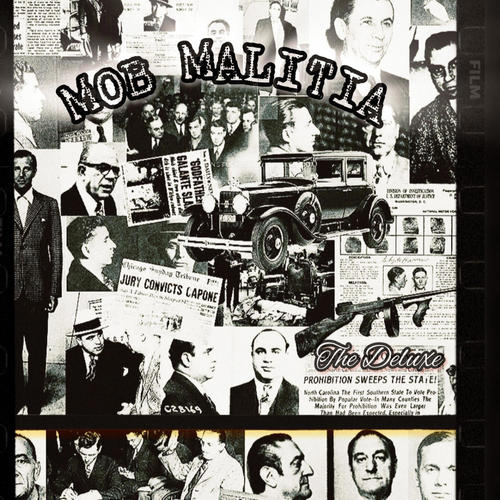 Mob Malitia (The Deluxe) [Explicit]