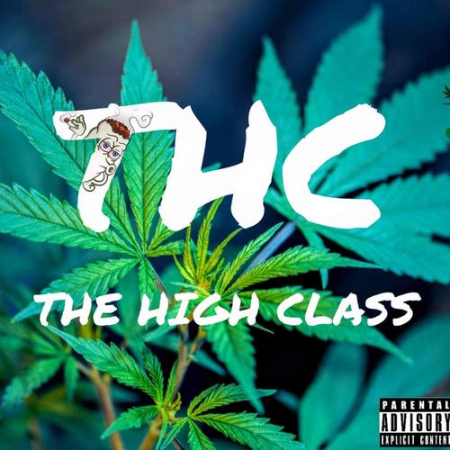 The High Class Mixtape (Explicit)