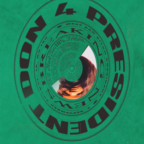 Don 4 president (Explicit)