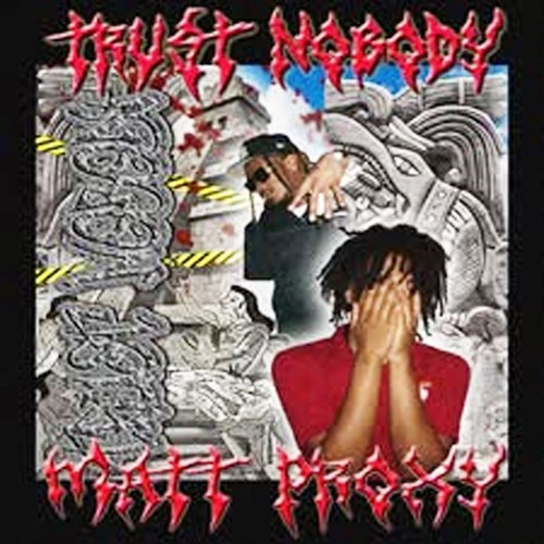Trust Nobody (feat. RXKNephew) [Explicit]