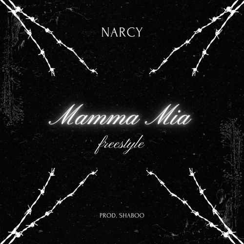 MAMMA MIA FREESTYLE (Explicit)