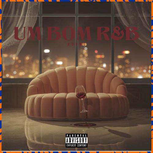 Um Bom R&B (Explicit)