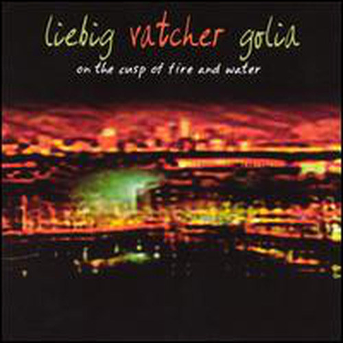 On The Cusp Of Fire And Water