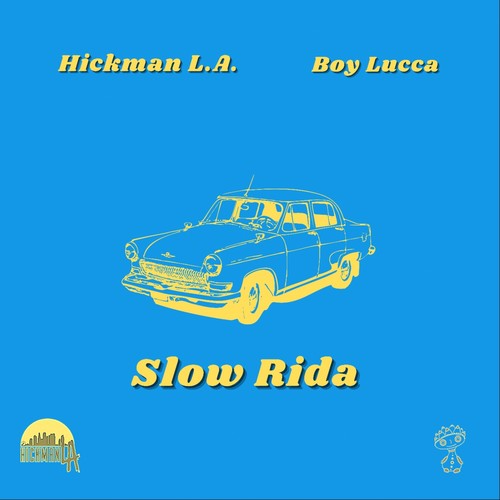 Slow Rida (Explicit)