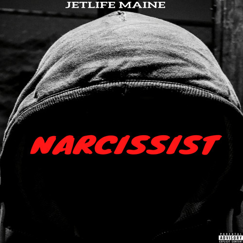 Narcissist (Explicit)