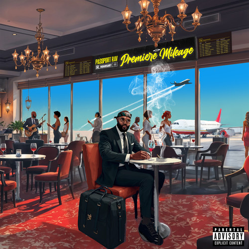 Premiere Mileage (Explicit)