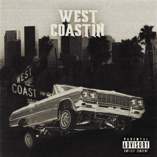 West Coastin (feat. Valet & T-Shirt Rick) [Explicit]
