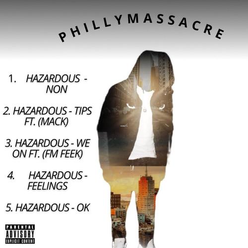Philly Massacre (Explicit)