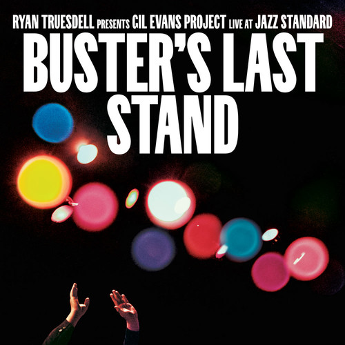 Buster's Last Stand (Live at Jazz Standard)
