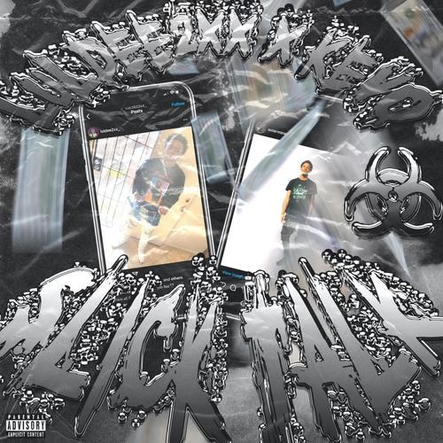 Slick Talk (feat. LulDee2xx) [Explicit]