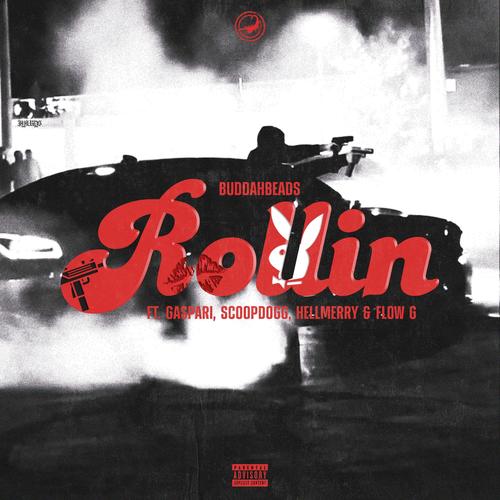 Rollin (feat. Gaspari, SCOOP DOGG, HELLMERRY & Flow G) [Explicit]