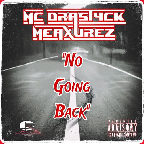 No Going Back (Explicit)
