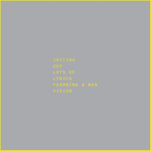 J.O.L.L.Y.V (Jotting Out Lots of Lyrics Yearning a New Vision) Pt.1