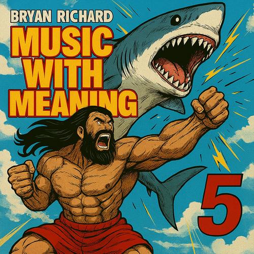 Music With Meaning 5 (Explicit)