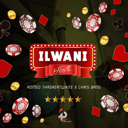 Ilwani (Hustle) (feat. Chris Bang)