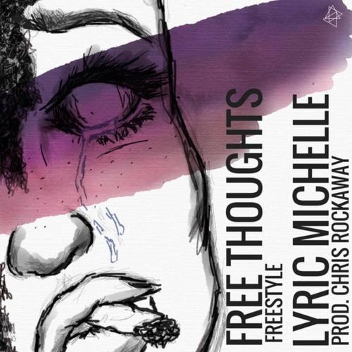 Free Thoughts (Freestyle) - Single