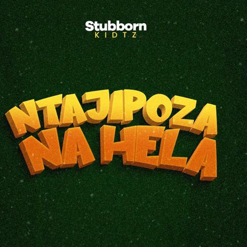 Ntajipoza Na Hela