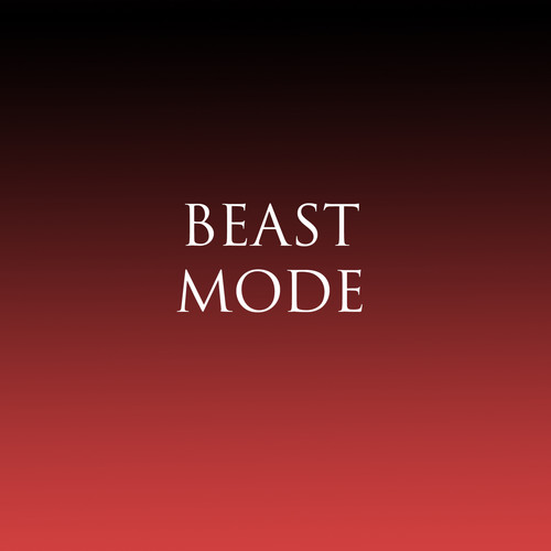 Beast Mode