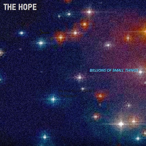 BILLIONS OF SMALL THINGS