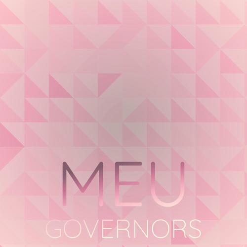 Meu Governors