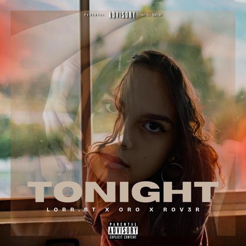 TONIGHT (feat. Oro & Rov3r) [Explicit]