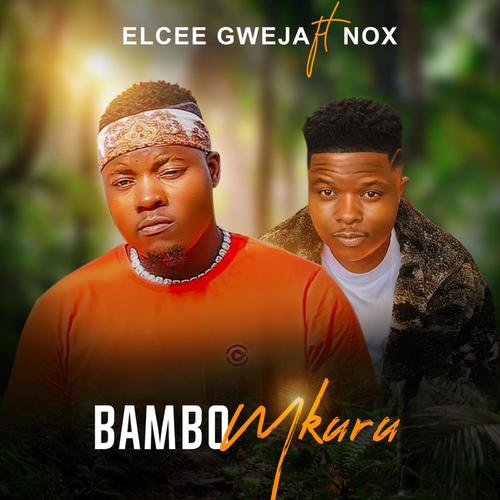 BamboMkuru (feat. Nox)
