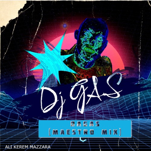 DaGas (Maestro Mix)