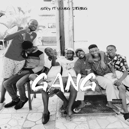 Gang (Explicit)