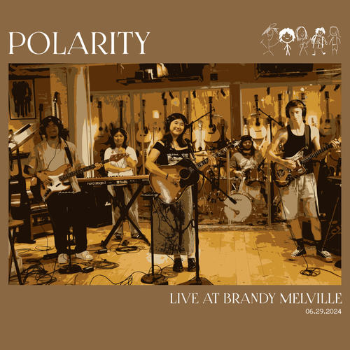 POLARITY: Live at Brandy Melville