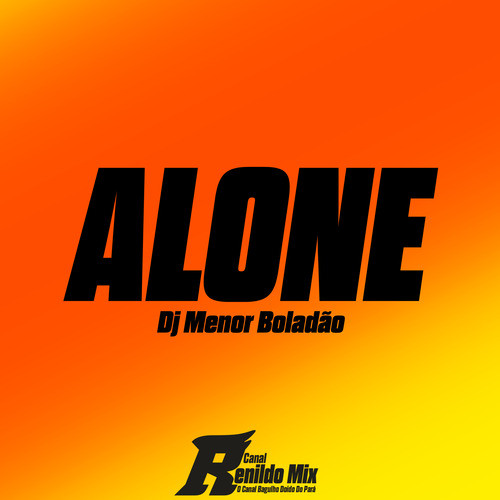 Alone (Remix)