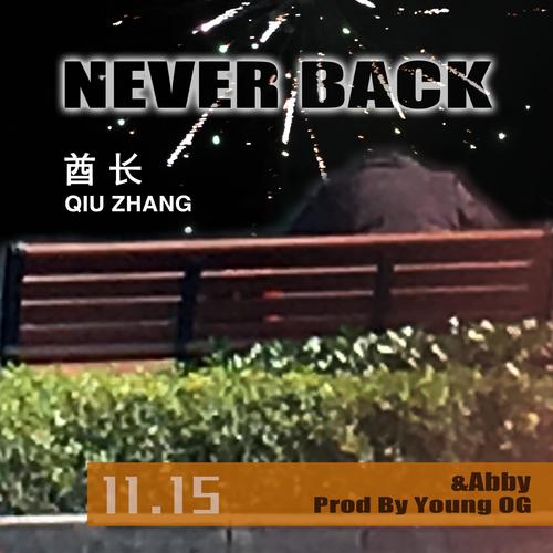 Never Back (Prod By Young OG)