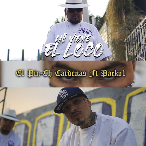 Ahí Viene El Loco (Explicit)