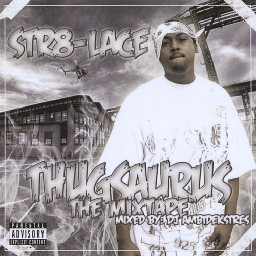 Thugsaurus The Mixtape