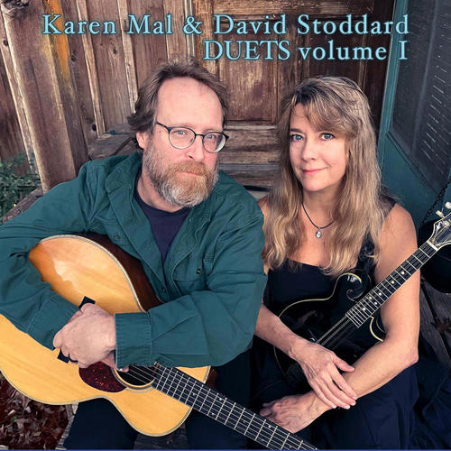 Karen Mal and David Stoddard DUETS, volume I