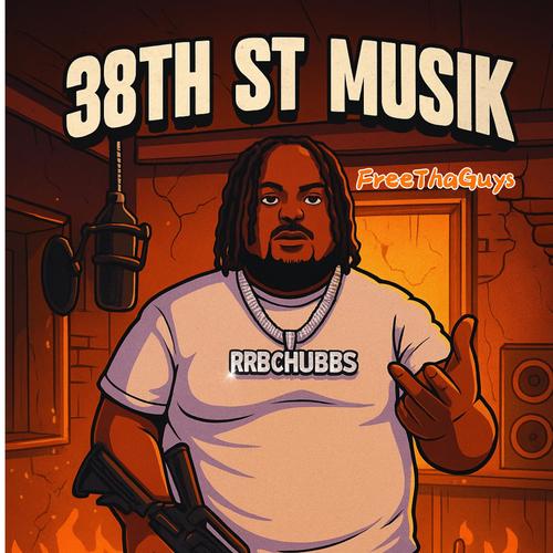 38TH ST MUSIK (Explicit)