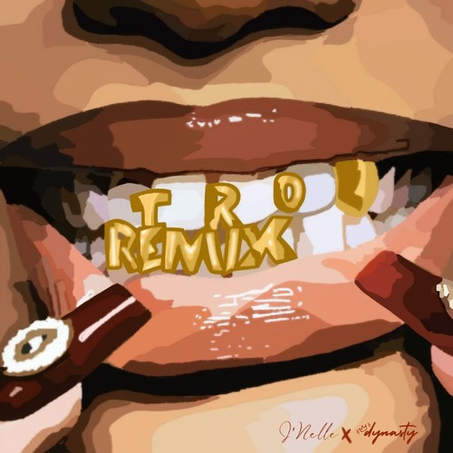 T.R.O (The Real Ones) (Remix)