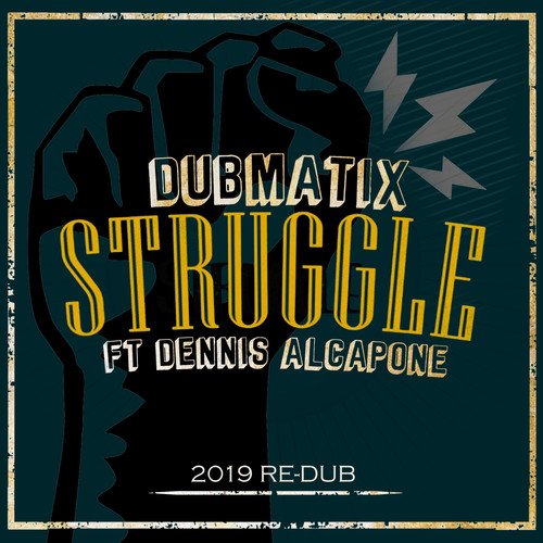 Struggle (2019 Re-Dub)