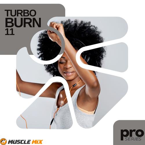 Turbo Burn 11, Nonstop, 32 Counts, 128 BPM