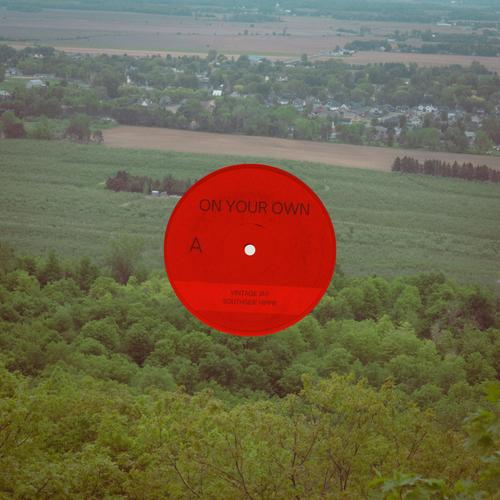 On Your Own (Explicit)