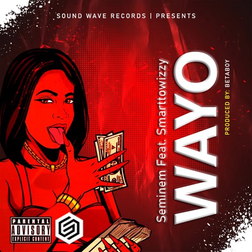 Wayo (Explicit)