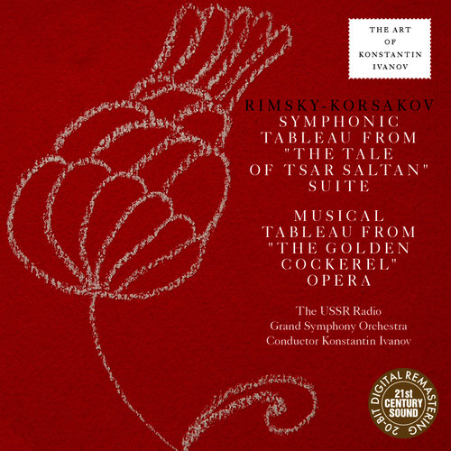 Rimsky-Korsakov: The Tale of Tsar Saltan Suite, The Golden Cockerel Tableau