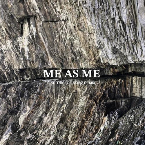 Like This (feat. Me As Me) [Remix]