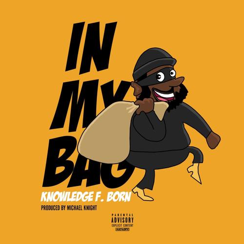 In My Bag (Explicit)