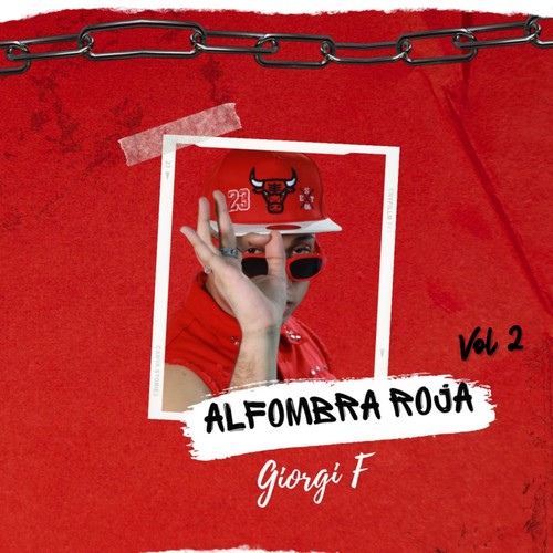 La Alfombra Roja Vol. 2 (Explicit)