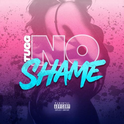 No Shame (Explicit)