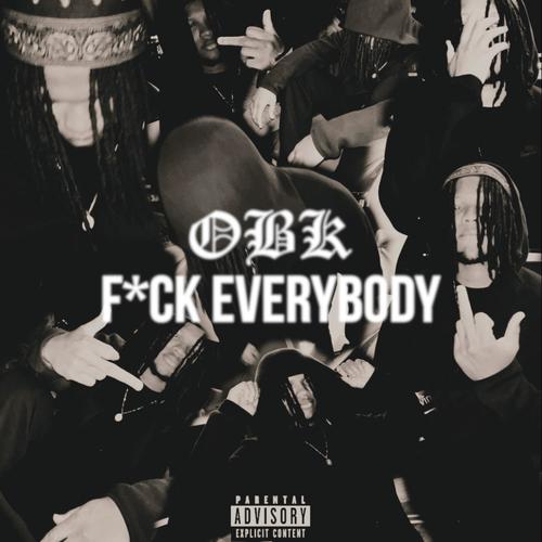**** EVERYBODY (Explicit)