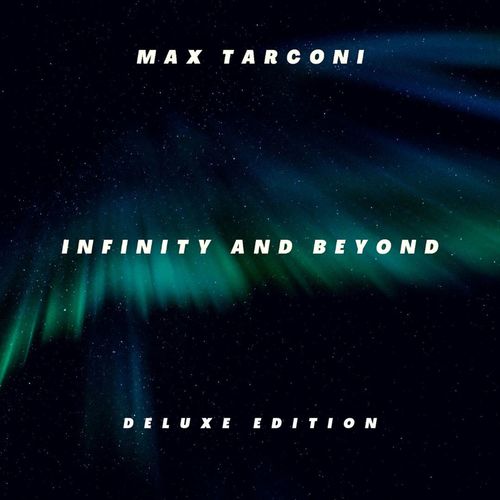Infinity and Beyond (Deluxe Edition) [Explicit]